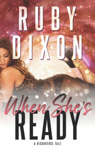 Cover of When She's Ready (Risdaverse, #1)
