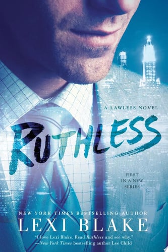 Cover of Ruthless (Lawless, #1)