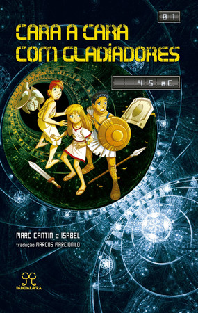 Cover of Cara a Cara Com Gladiadores