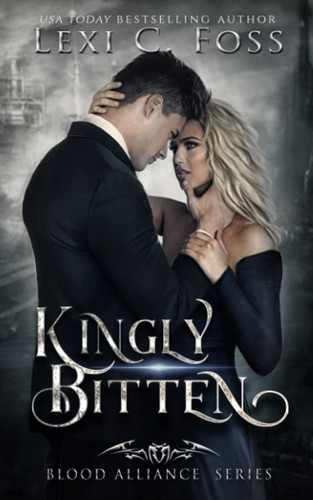 Cover of Kingly Bitten