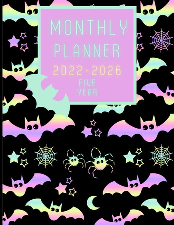 Cover of Five Year Monthly Planner 2022 - 2026: Halloween BATS & SPIDERS 8.5" X 11"