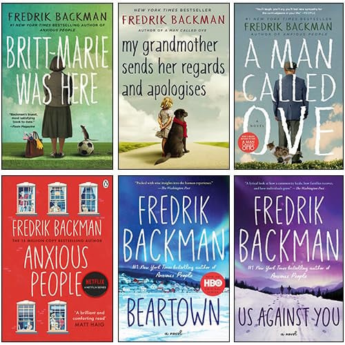 Cover of Fredrik Backman 6 Books Collection Set (Anxious People, Us Against You, Beartown, A Man Called Ove, Britt-Marie Was Here & My Grandmother Sends Her Regards and Apologises)