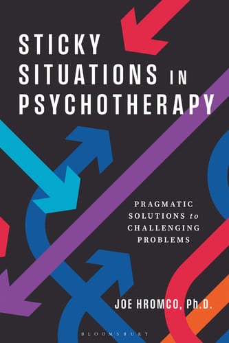 Cover of Sticky Situations: Solutions for Challenging Problems in Psychotherapy