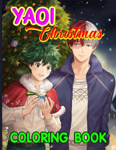 Cover of Yaoi Christmas Coloring Book: Creative Yaoi Christmas Coloring Books For Adult And Kid. Activity Book Lover Gifts