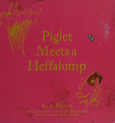 Cover of Piglet Meets a Heffalump