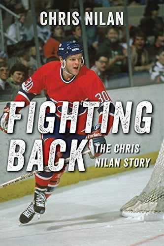 Cover of Fighting Back: The Chris Nilan Story