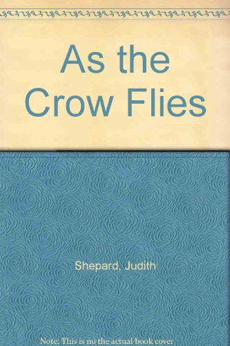 Cover of As the Crow Flies