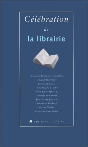 Cover of Célébration De La Librairie