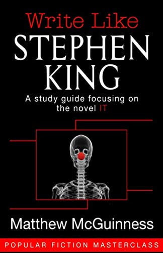 Cover of Write Like Stephen King A Study Guide Focusing on the Novel IT
