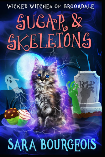 Cover of Sugar & Skeletons (Wicked Witches of Brookdale)