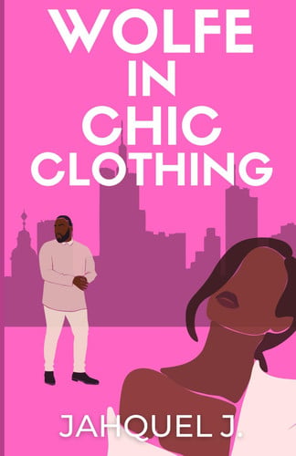 Cover of A Wolfe In Chic Clothing