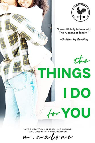 Cover of The Things I Do for You (The Alexanders, #2)