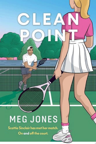 Cover of Clean Point (Game, Set, and Match, #1)