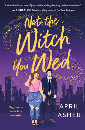 Cover of Not the Witch You Wed (Supernatural Singles, #1)