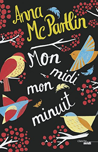 Cover of Mon Midi, Mon Minuit