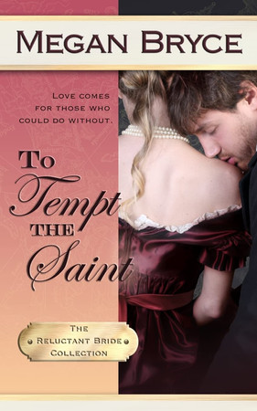 Cover of To Tempt The Saint (The Reluctant Bride Collection, #4)