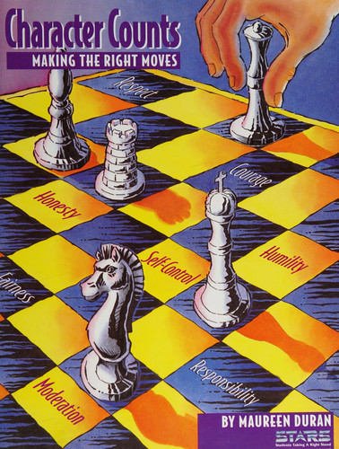 Cover of Character Counts Making the Right Moves
