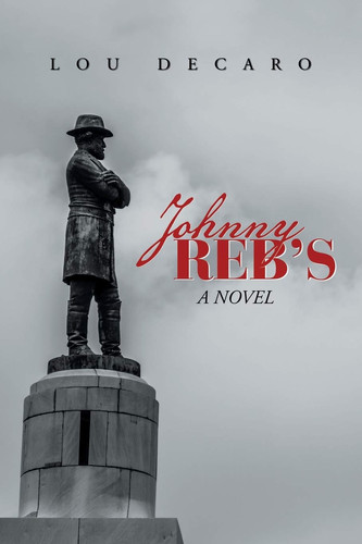 Cover of Johnny Reb's A Novel
