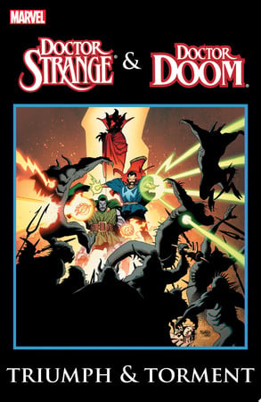 Cover of Doctor Strange & Doctor Doom Triumph And Torment