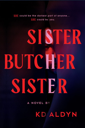 Cover of Sister, Butcher, Sister