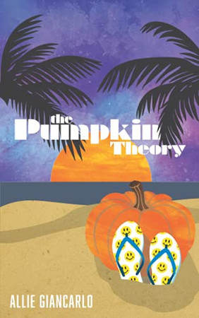 Cover of The Pumpkin Theory