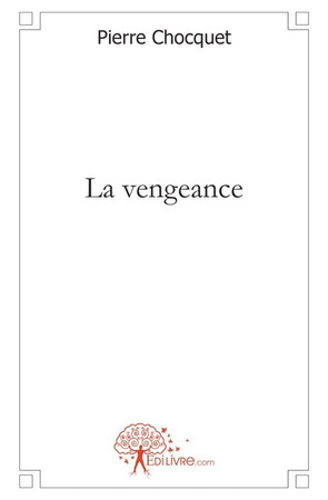 Cover of La Vengeance: Roman