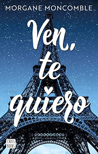 Cover of Ven, Te Quiero