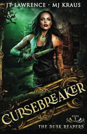 Cover of The Dusk Reapers - Cursebreaker Book 1 (An Urban Fantasy Action Adventure)