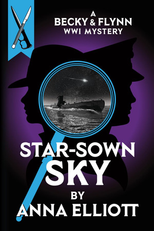 Cover of Star-Sown Sky: A Becky & Flynn WWI Mystery (The Becky and Flynn Mystery Series)