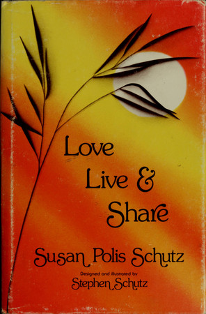 Cover of Love, Live, and Share