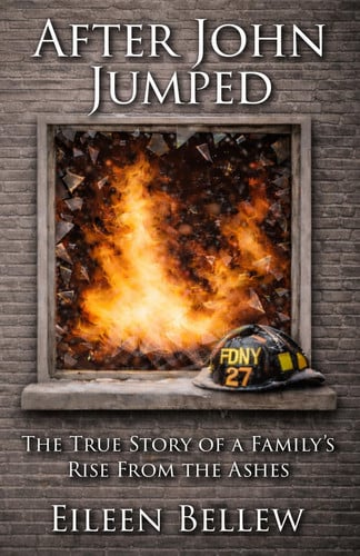 Cover of After John Jumped - The True Story of a Family's Rise From the Ashes