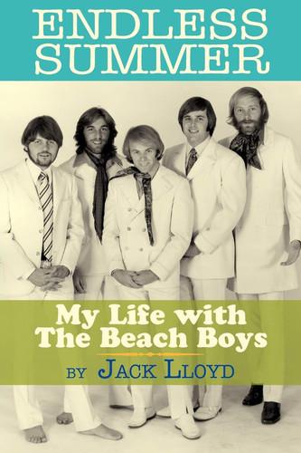 Cover of Endless Summer My Life With the Beach Boys