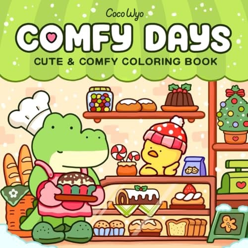 Cover of Comfy Days: Coloring Book for Adults and Teens Featuring Super Cute Animal Characters in Cozy Hygge Moments for Relaxation (Cozy Spaces Coloring)