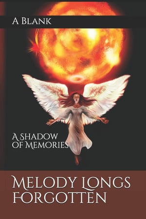 Cover of A Shadow of Memories Melody Longs Forgotten