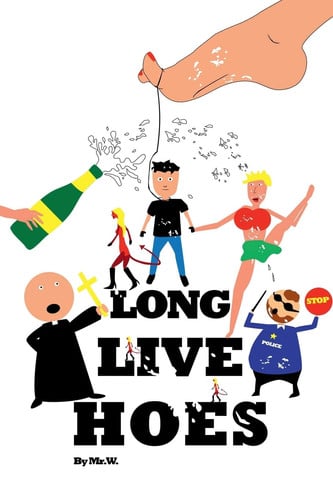 Cover of Long Live Hoes