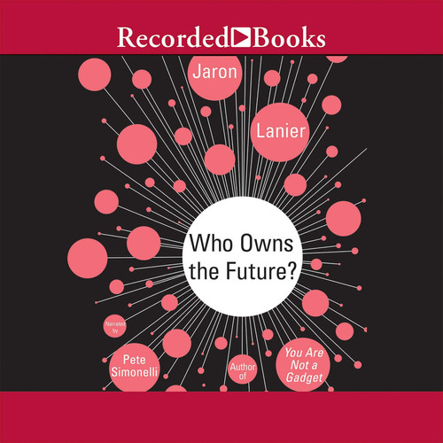 Cover of Who Owns the Future?