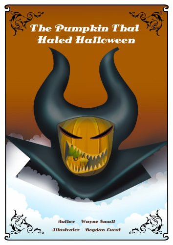 Cover of The Pumkin That Hated Halloween