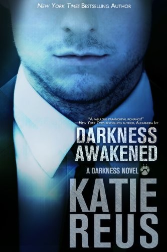 Cover of Darkness Awakened (Darkness, #1)
