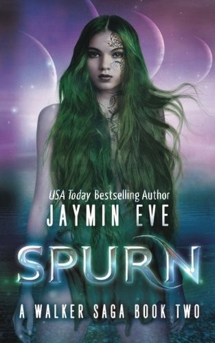 Cover of Spurn (Walker Saga, #2)
