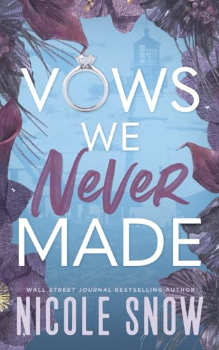 Cover of Vows We Never Made: A Grumpy Sunshine Romance