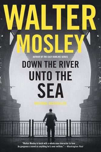 Cover of Down the River Unto the Sea