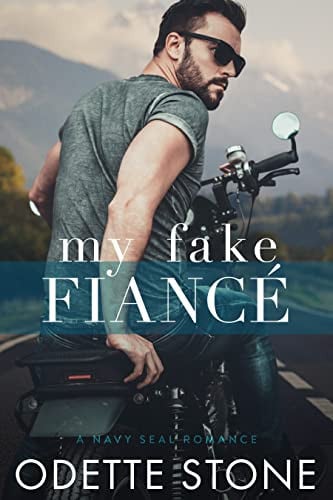 Cover of My Fake Fiancé (Navy SEAL Romance Book 3)