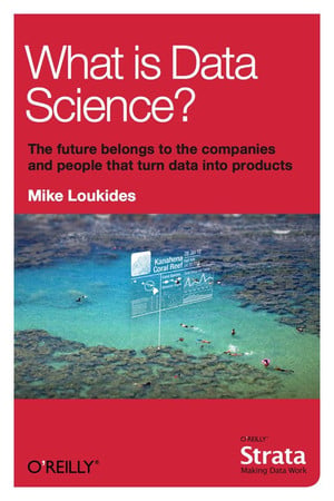 Cover of What Is Data Science?