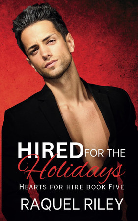 Cover of Hired For The Holidays: A Gay Christmas Romance (Hearts For Hire Series)