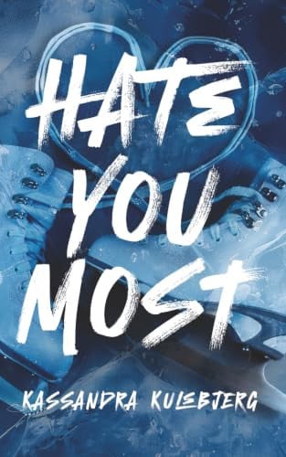 Cover of Hate You Most