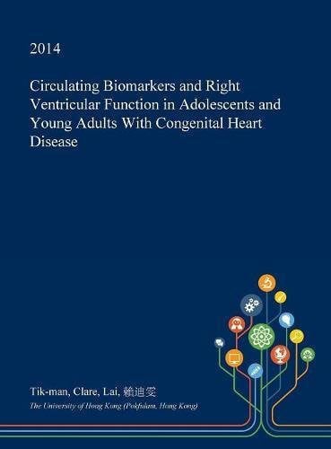Cover of Circulating Biomarkers and Right Ventricular Function in Adolescents and Young Adults With Congenital Heart Disease