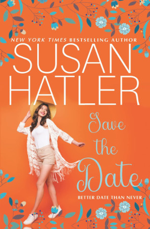 Cover of Save the Date (Better Date than Never, #4)