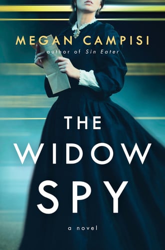 Cover of The Widow Spy: A Novel
