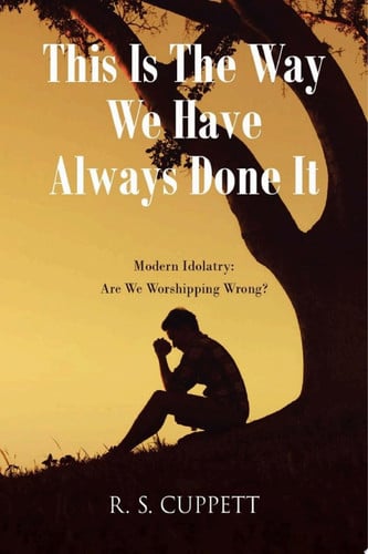 Cover of This Is The Way We Have Always Done It