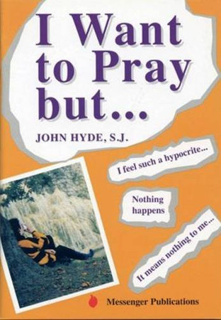 Cover of I Want to Pray But ...
